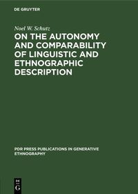 Produktbild: On the Autonomy and Comparability of Linguistic and Ethnographic Description