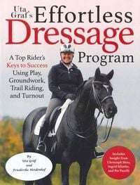 Produktbild: Uta Gr&auml;f's Effortless Dressage Program