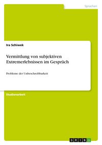 Produktbild: Vermittlung von subjektiven Extremerlebnissen im Gespr&auml;ch