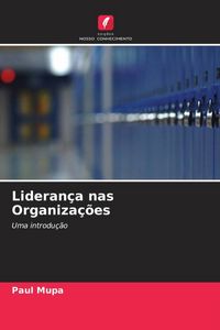 Produktbild: Lideran&ccedil;a nas Organiza&ccedil;&otilde;es