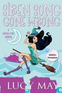 Produktbild: Siren Song Gone Wrong - &Eacute;dition fran&ccedil;aise