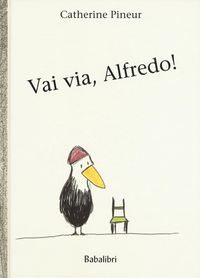 Produktbild: Vai via, Alfredo!