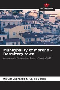 Produktbild: Municipality of Moreno - Dormitory town