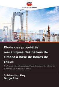Produktbild: Etude des propri&eacute;t&eacute;s m&eacute;caniques des b&eacute;tons de ciment &agrave; base de boues de chaux