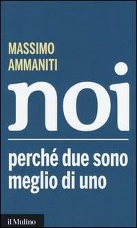 Produktbild: Noi. Perch&eacute; due sono meglio di uno