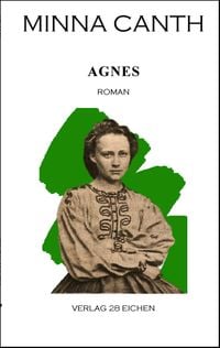 Produktbild: Minna Canth: Ausgew&auml;hlte Werke / Agnes