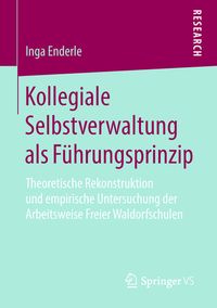 Produktbild: Kollegiale Selbstverwaltung als F&uuml;hrungsprinzip