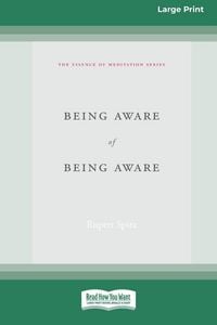 Produktbild: Being Aware of Being Aware (Large Print 16 Pt Edition)