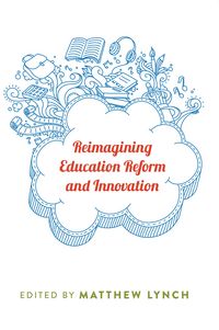 Produktbild: Reimagining Education Reform and Innovation