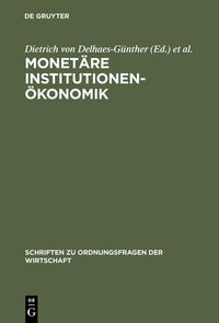 Produktbild: Monet&auml;re Institutionen&ouml;konomik