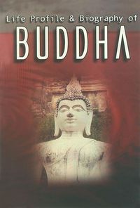 Produktbild: Life Profile and Biography of Buddha