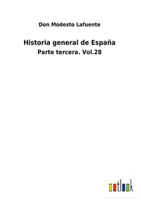 Produktbild: Historia general de Espa&ntilde;a