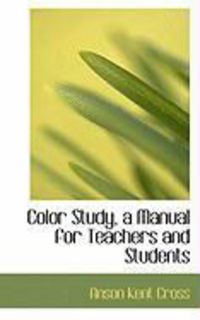 Produktbild: Color Study, a Manual for Teachers and Students