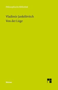 Bild vom Artikel Von der Lüge vom Autor Vladimir Jankelevitch