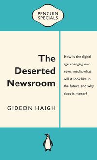 Produktbild: The Deserted Newsroom: Penguin Special
