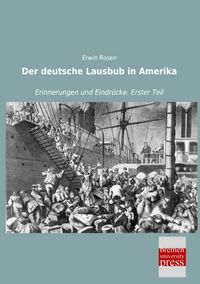 Produktbild: Der deutsche Lausbub in Amerika