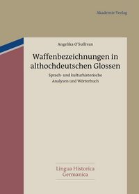 Produktbild: Waffenbezeichnungen in althochdeutschen Glossen