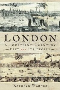 Produktbild: London, a Fourteenth-Century City and Its People