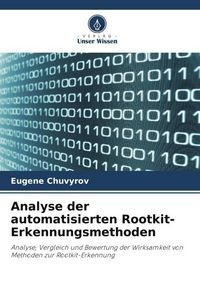 Produktbild: Analyse der automatisierten Rootkit-Erkennungsmethoden