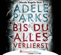 Produktbild: Bis du alles verlierst