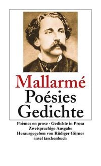 Bild vom Artikel Poésies. Poèmes en prose. Gedichte. Gedichte in Prosa vom Autor Stephane Mallarm
