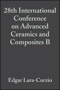 Produktbild: 28th International Conference on Advanced Ceramics and Composites B, Volume 25, Issue 4