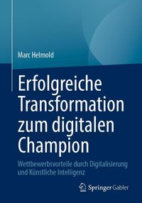 Produktbild: Erfolgreiche Transformation zum digitalen Champion