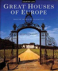 Produktbild: Great Houses of Europe: From the Archives of Country Life