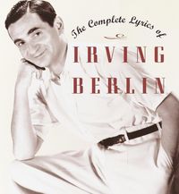Produktbild: The Complete Lyrics of Irving Berlin