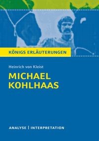 Michael Kohlhaas von Heinrich von Kleist. Heinrich Kleist