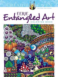 Produktbild: Porter, A: Creative Haven Eerie Entangled Art Coloring Book