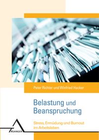 Bild vom Artikel Belastung und Beanspruchung vom Autor Peter Richter