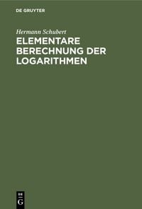 Produktbild: Elementare Berechnung der Logarithmen
