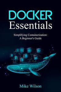 Produktbild: Docker Essentials: Simplifying Containerization