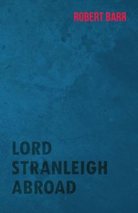 Produktbild: Lord Stranleigh Abroad