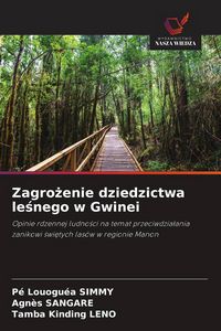 Produktbild: Zagro&iquest;enie dziedzictwa le&iquest;nego w Gwinei