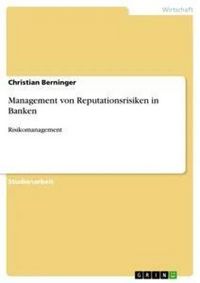 Produktbild: Management von Reputationsrisiken in Banken