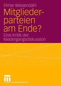 Produktbild: Mitgliederparteien am Ende?