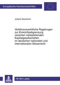 Produktbild: Verfahrensrechtliche Regelungen zur Einkuenfteabgrenzung zwischen nahestehenden Kapitalgesellschaften im deutschen nationalen und internationalen Steu