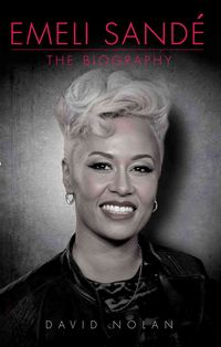 Produktbild: Emeli Sande - The Biography