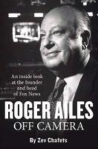 Produktbild: Roger Ailes: Off Camera