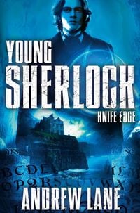 Bild vom Artikel Young Sherlock Holmes 6: Knife Edge vom Autor Andrew Lane