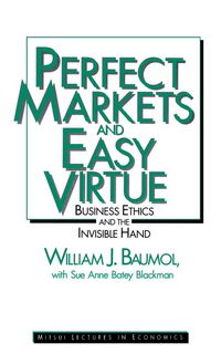Produktbild: Baumol, W: Perfect Markets and Easy Virtue