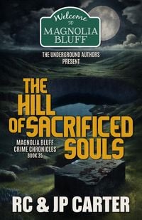 Produktbild: The Hill Of Sacrificed Souls