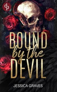 Produktbild: Bound by the Devil | Eine Enemies to Lovers Gay Mafia Romance