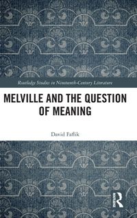 Produktbild: Melville and the Question of Meaning