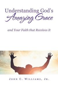 Produktbild: Understanding God's Amazing Grace