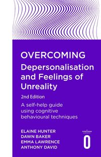 Produktbild: Overcoming Depersonalisation and Feelings of Unreality, 2nd Edition