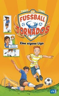 Produktbild: Die Fu&szlig;ball-Tornados - Eine eigene Liga