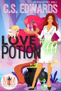 Produktbild: Love Potion #999: Magic and Mayhem Universe (The Witch Doctors, #2)